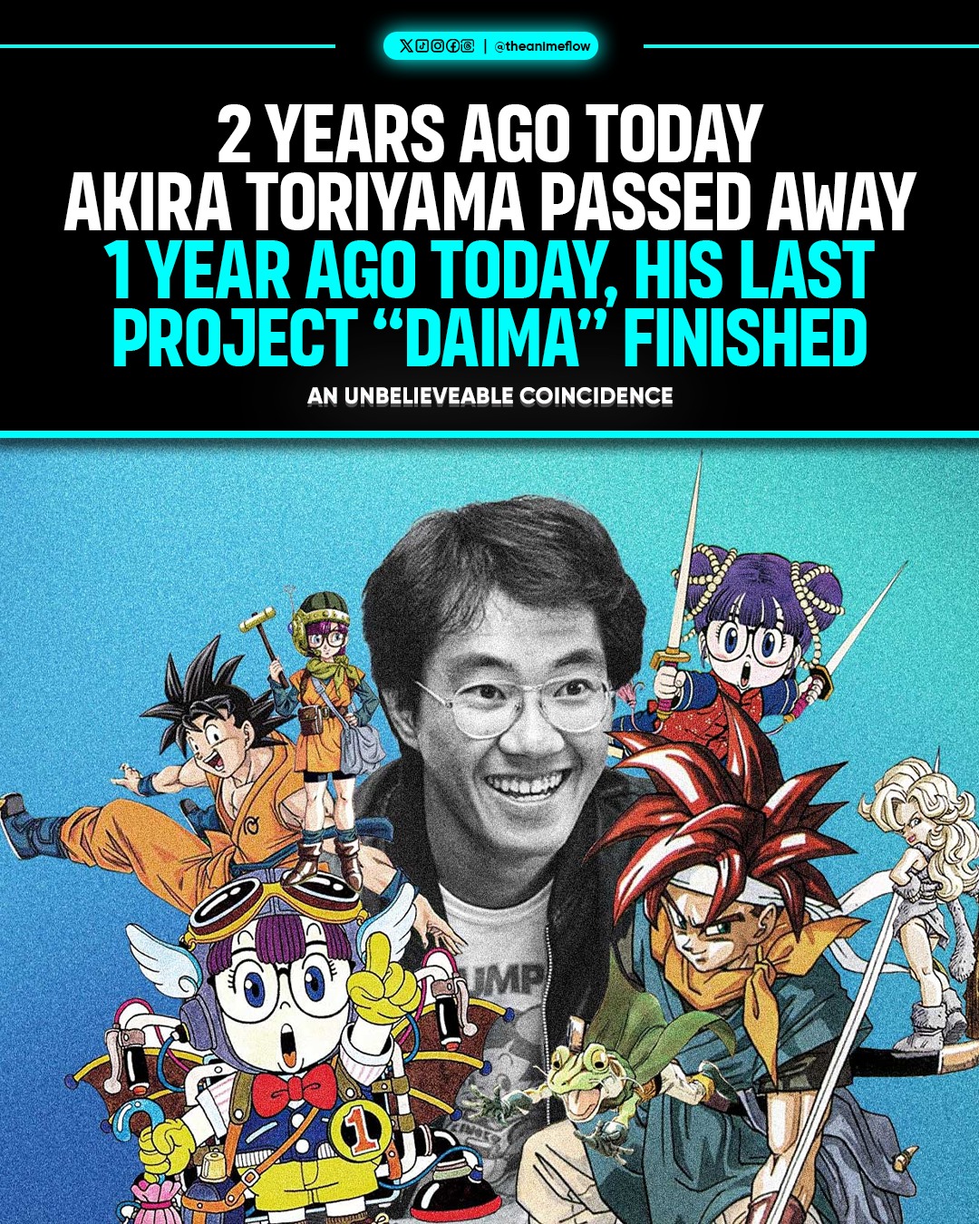 2 Years Ago Today, Akira Toriyama Had Ascended. 1 Year Ago Today