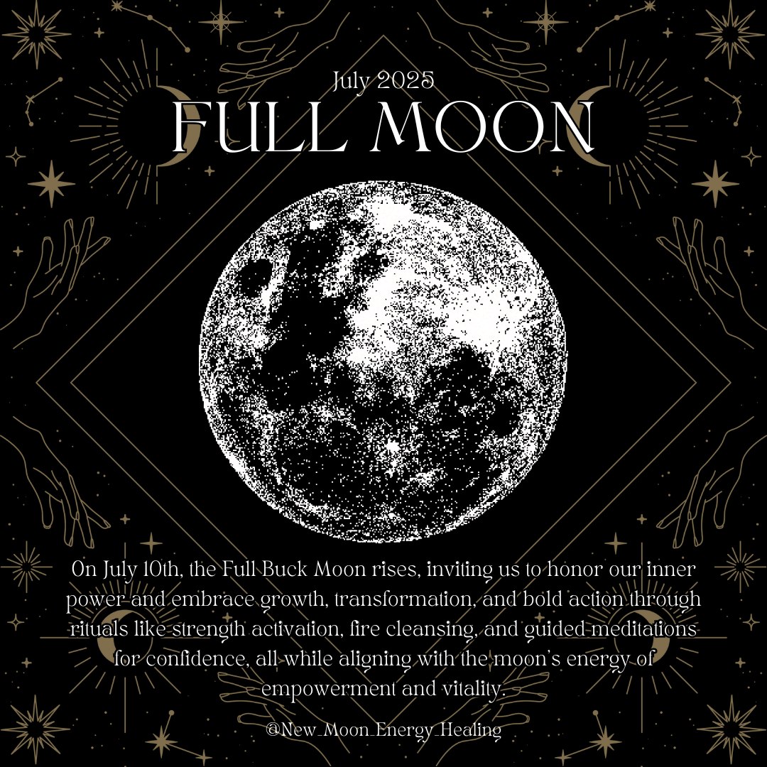 🦌🌕 Full Buck Moon – July 10,... - New Moon Energy Healing | Facebook