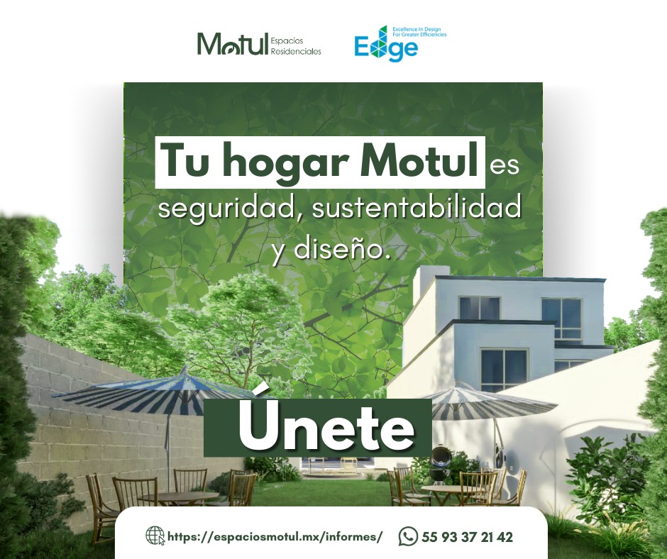 Motul Espacios Residenciales | Ocoyoacac