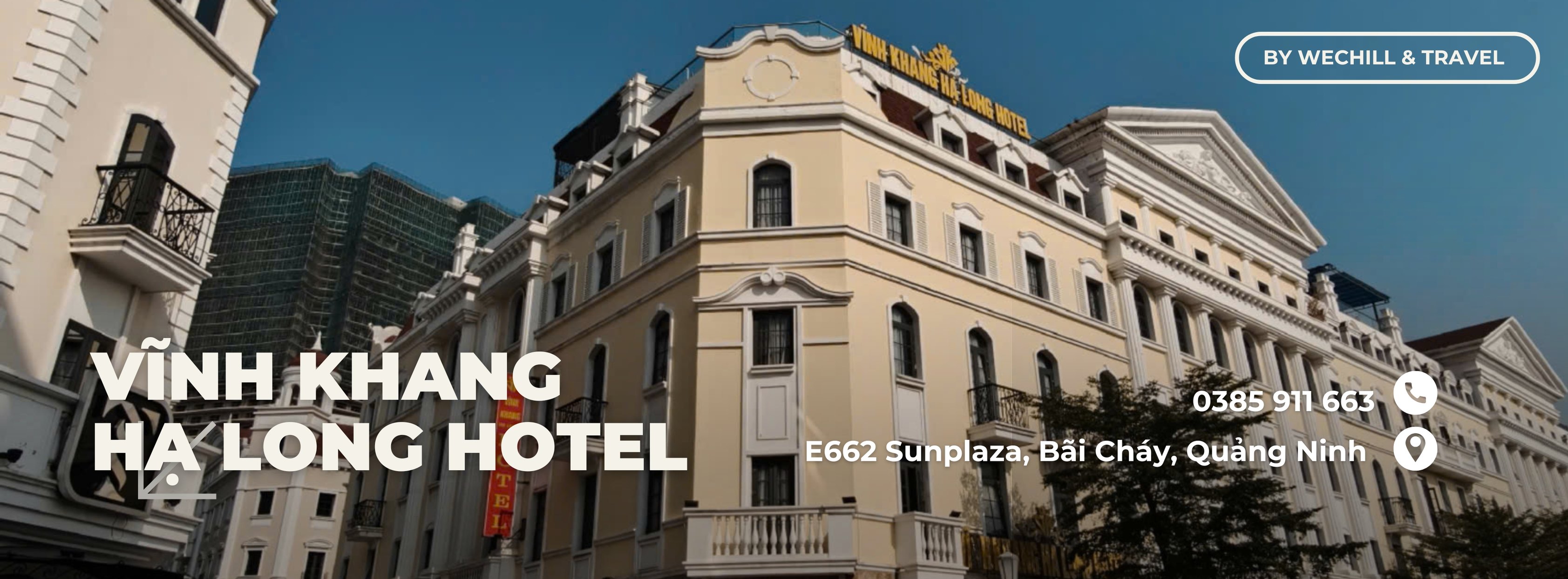Vĩnh Khang Hạ Long Hotel by Wechill | Ha Long