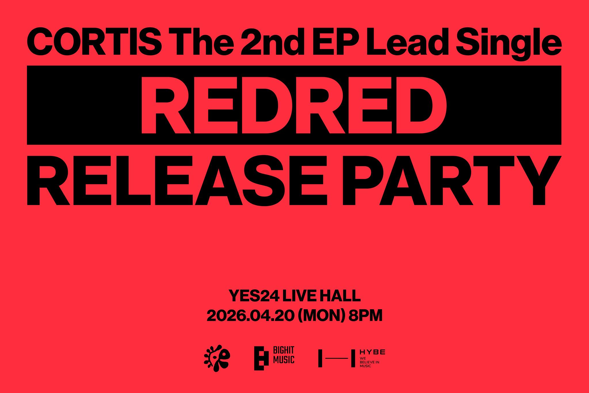 Notice] CORTIS The 2nd EP Lead Single 'REDRED' 및 The 2nd EP