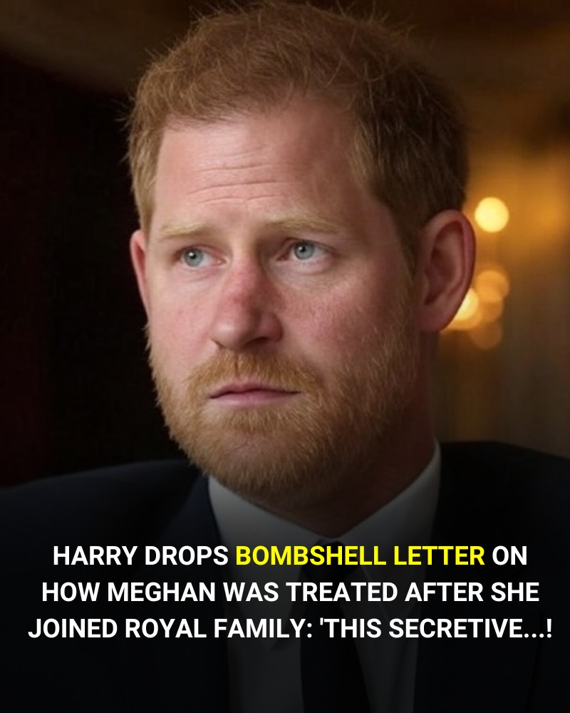 Royal - Harry Drops Bombshell Letter on How Meghan Was Treated After ...