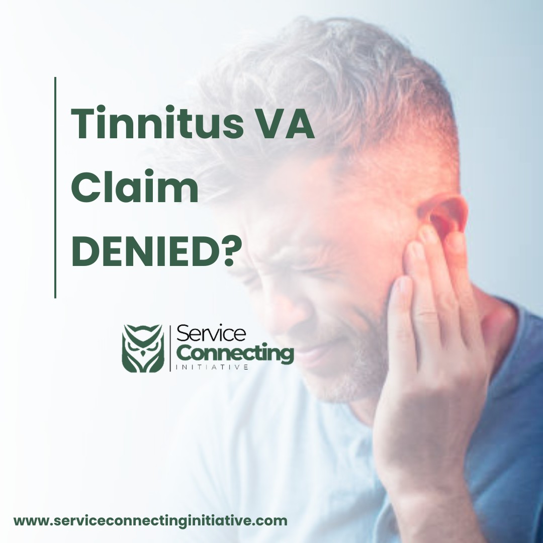 Service - How Can a VA Claim for Tinnitus Be Denied and Still Lead to a ...
