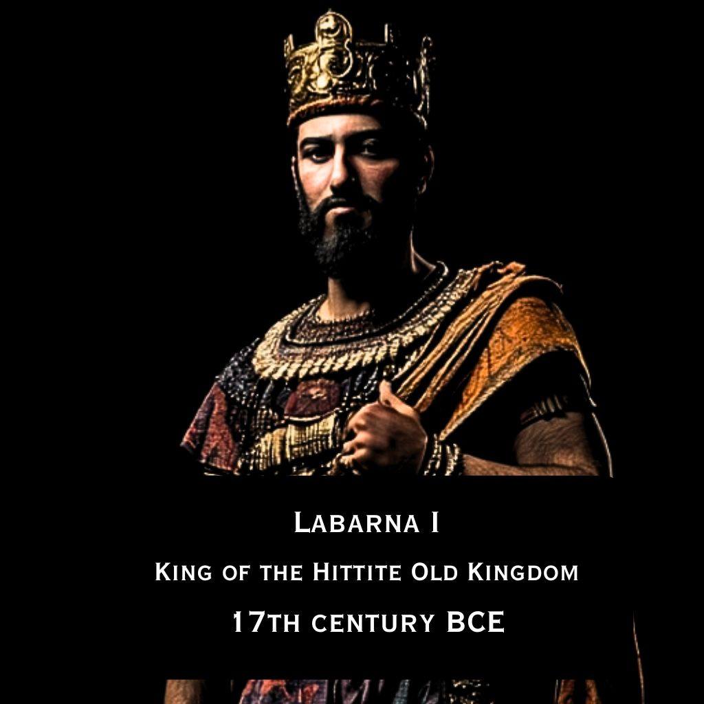 Labarna I, the semi-legendary... - Ancient History Vault | Facebook