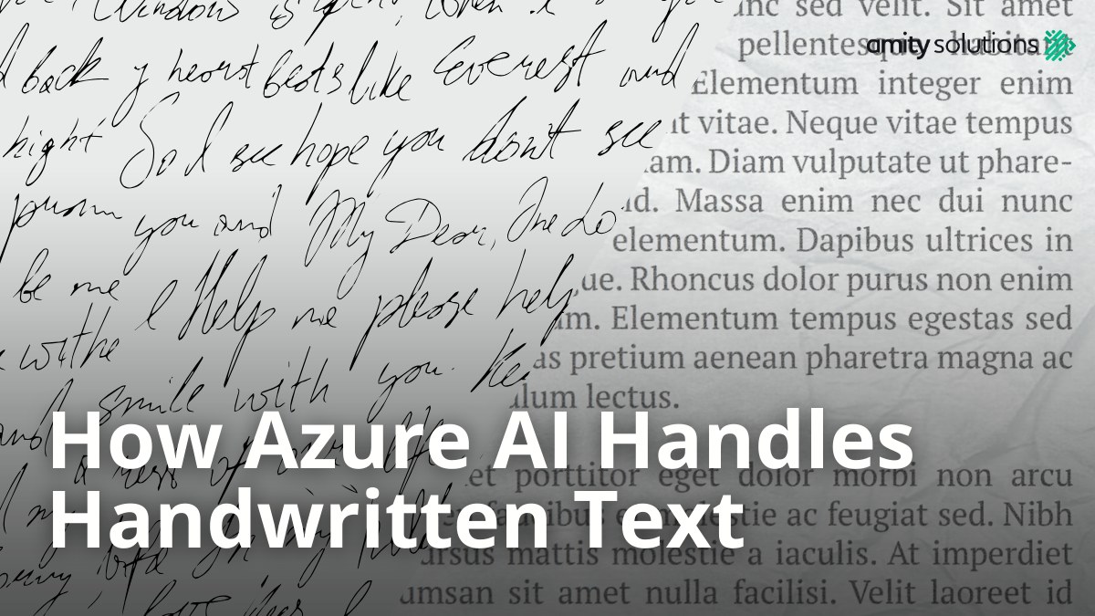 Amity - แปลงลายมือให้เป็นดิจิทัล ง่ายๆ ด้วย AI จาก Azure . Microsoft ...