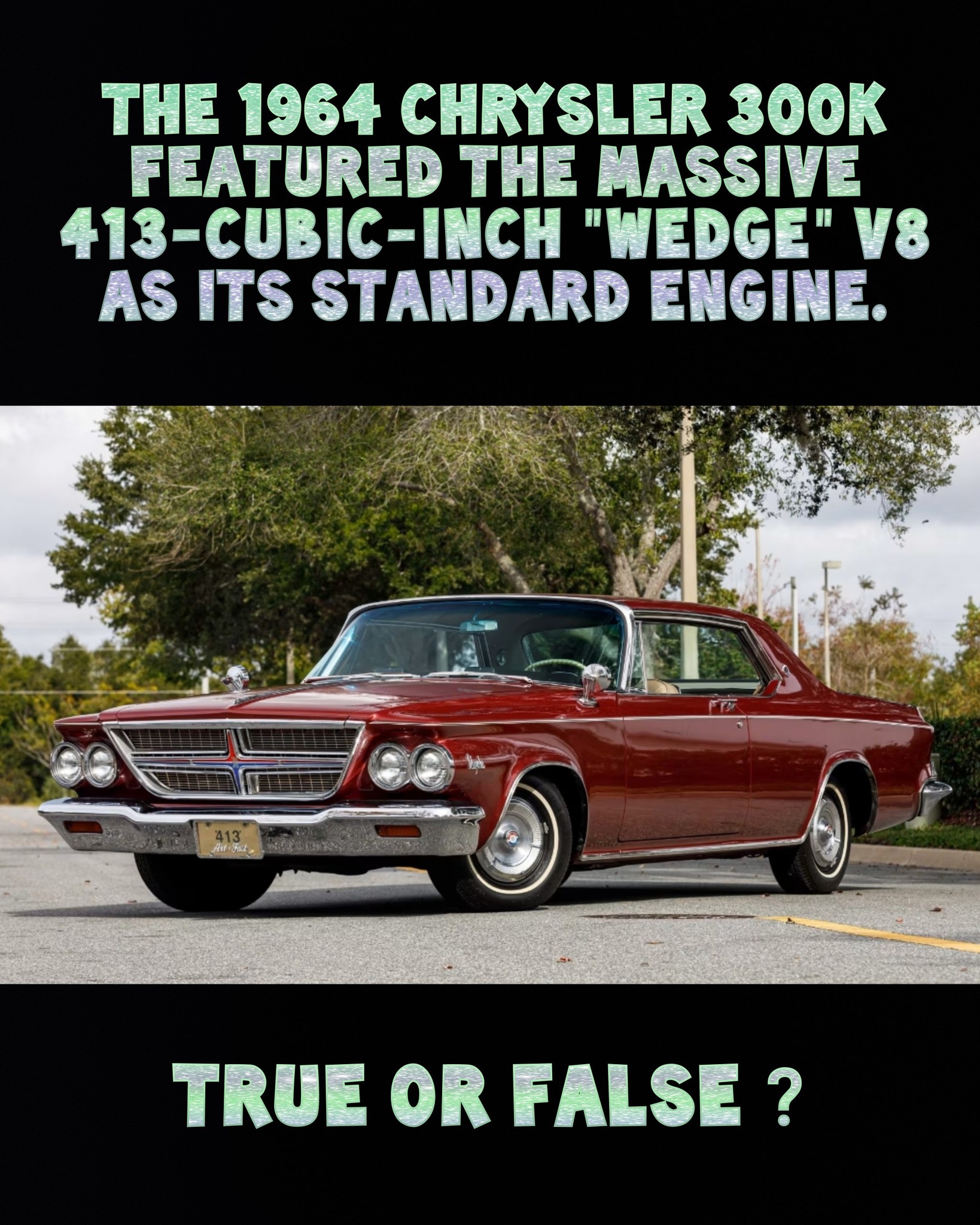 Classic - 1964 Chrysler 300K Hardtop 1 of 3,022 Produced | Facebook