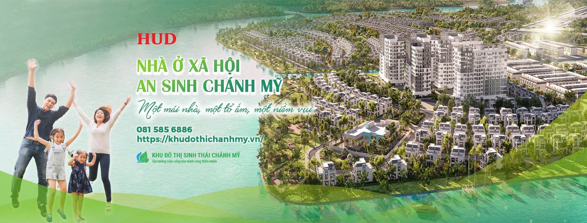 KHU ĐÔ THỊ SINH THÁI CHÁNH MỸ, BÌNH DƯƠNG - HUD