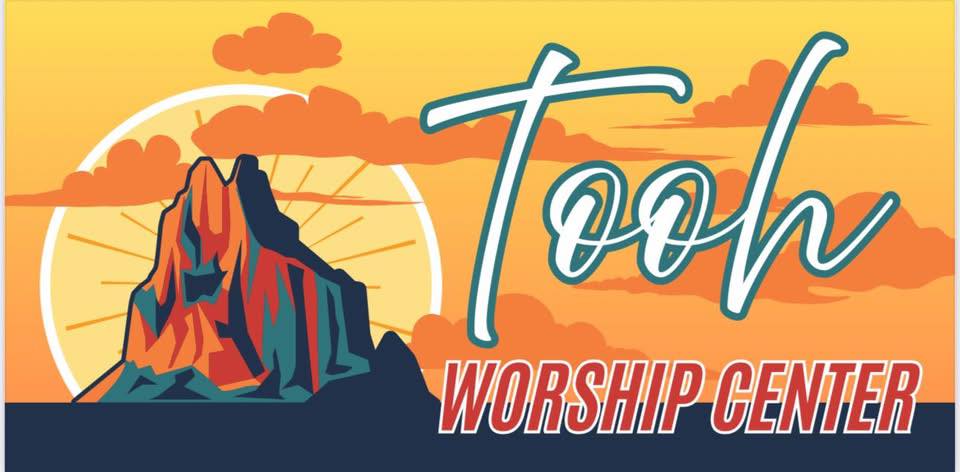 Shiprock Tooh Worship Center | Shiprock NM
