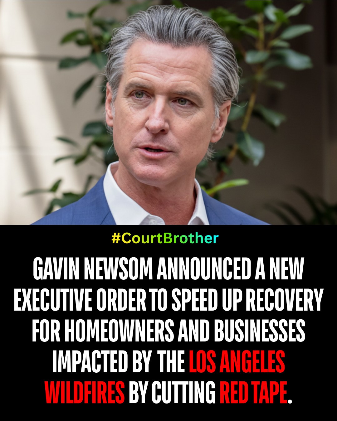 Court - 🚨 Gavin Newsom Issues New Executive Order To Speed Up Recovery ...