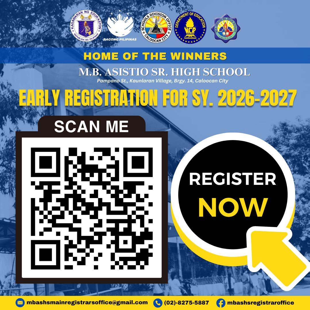 📢𝐌𝐁𝐚𝐒𝐇𝐒... - DepEd-M B Asistio Sr High School-Caloocan City | Facebook