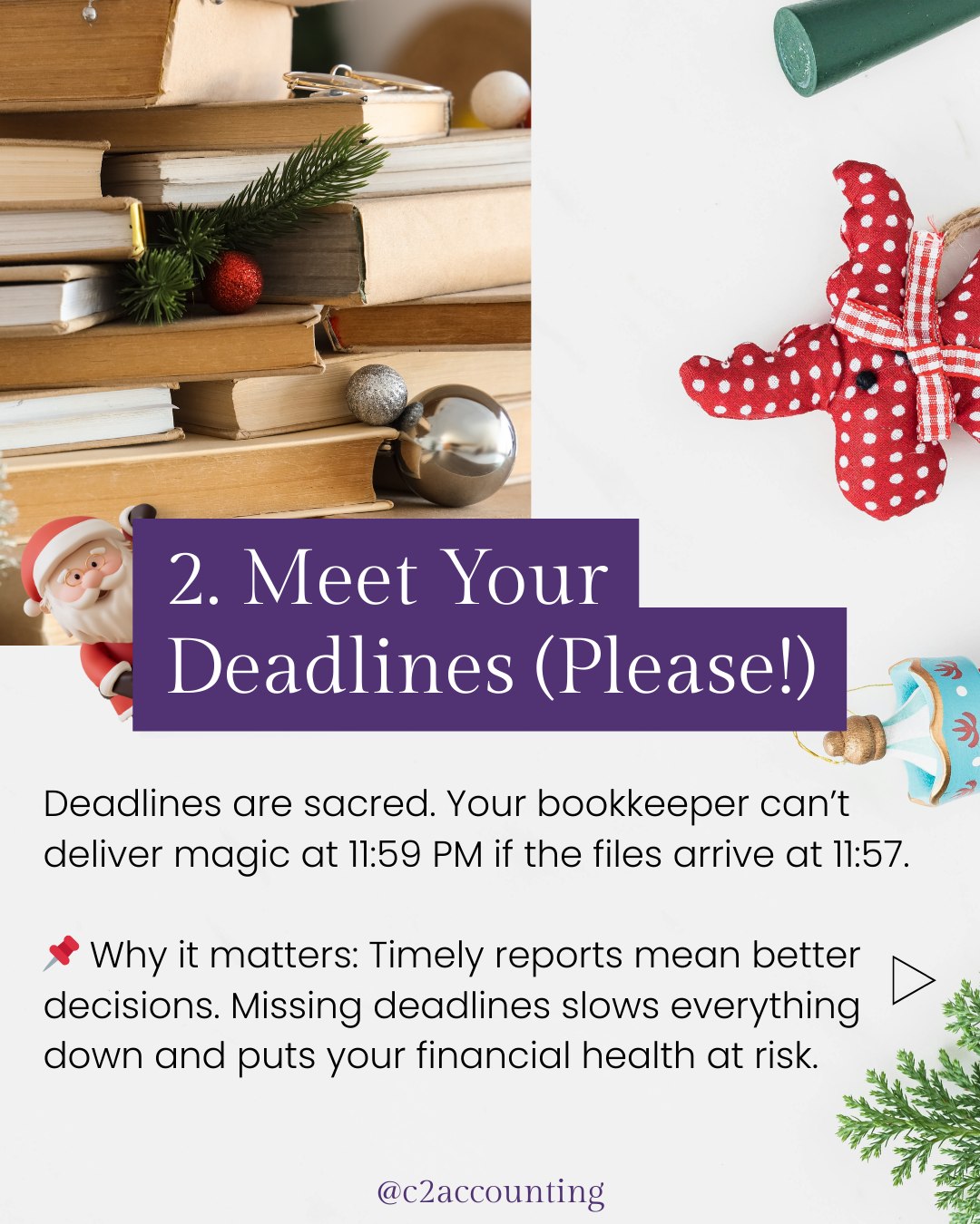 C2 - Your bookkeeper sees everything… 🎅 Are you on the Nice List? Swipe ...