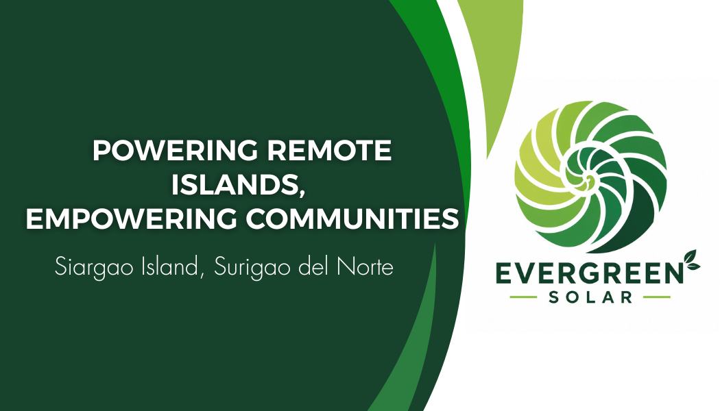 Evergreen Solar Mindanao | General Luna