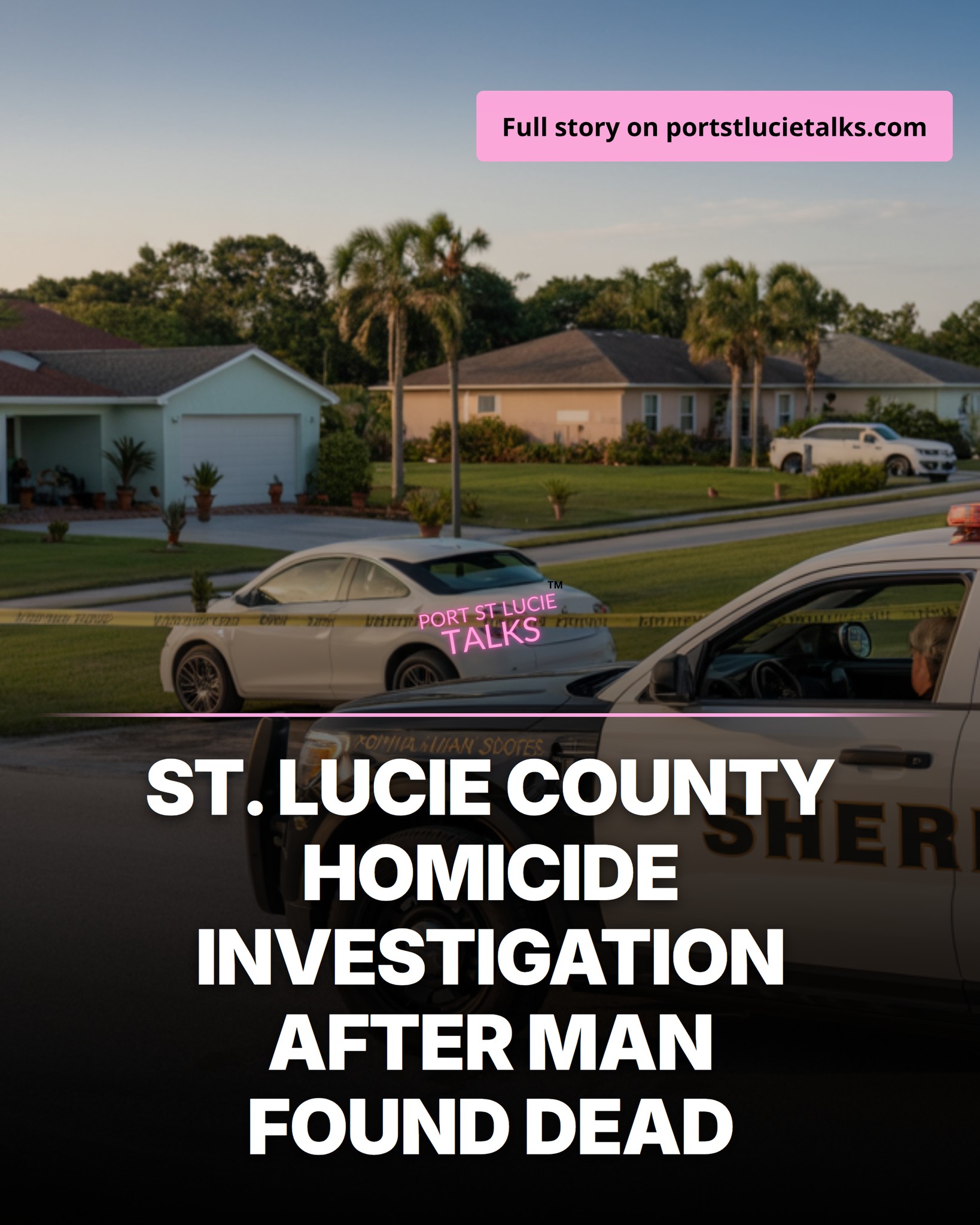 A homicide investigation is underway... - Port St Lucie Talks | Facebook