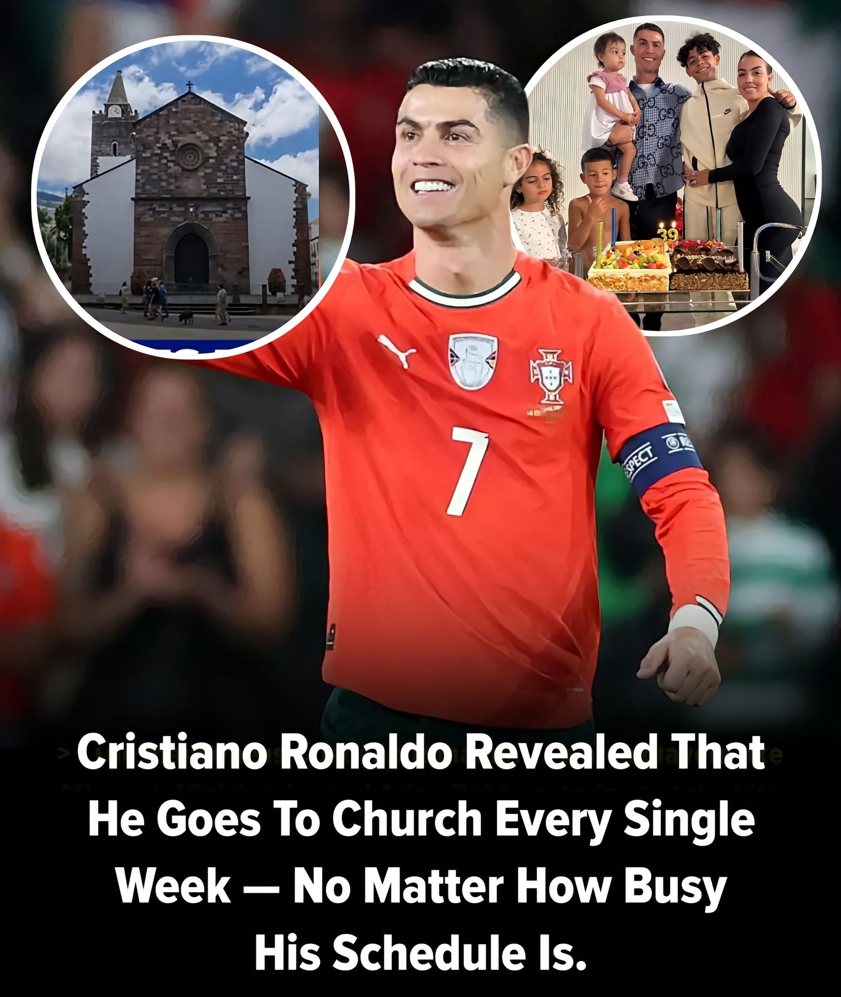 CR7 - Cristiano Ronaldo revealed that he goes to church every single ...