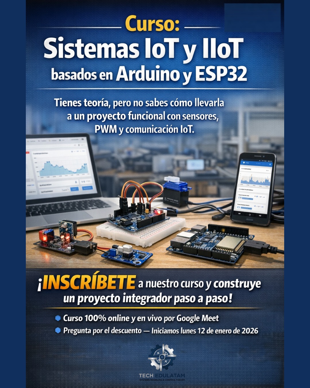 Tech - 🚀 Curso de Sistemas IoT e IIoT 📡 Basado en Arduino y ESP32 ...