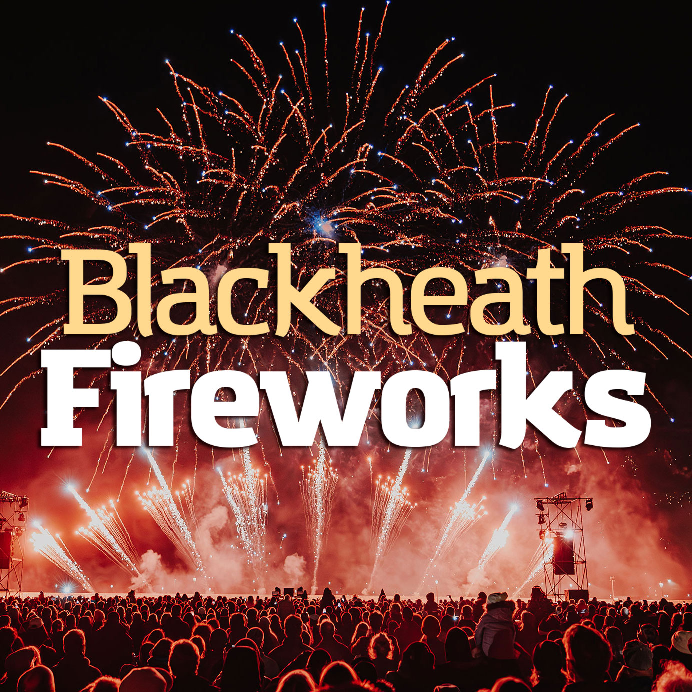 🔥 BLACKHEATH FIREWORKS 2026 IS... - Blackheath Fireworks | Facebook