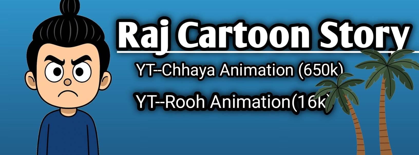 Raj Cartoon Story