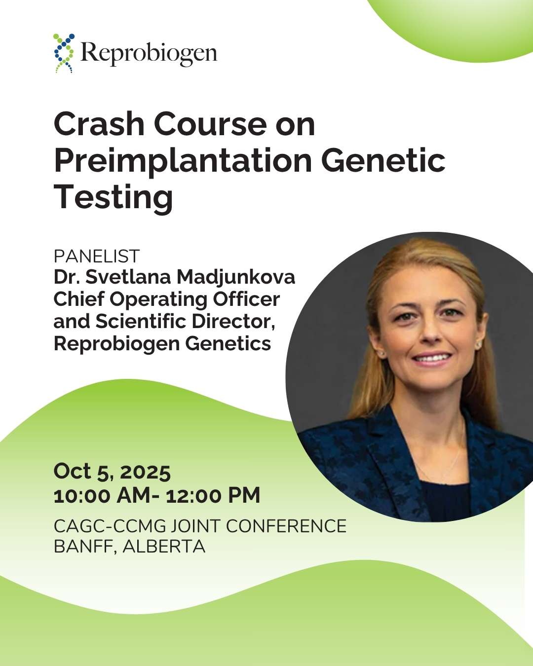 Reprobiogen - 📢 Dr. Svetlana Madjunkova to Speak in Banff!... | Facebook
