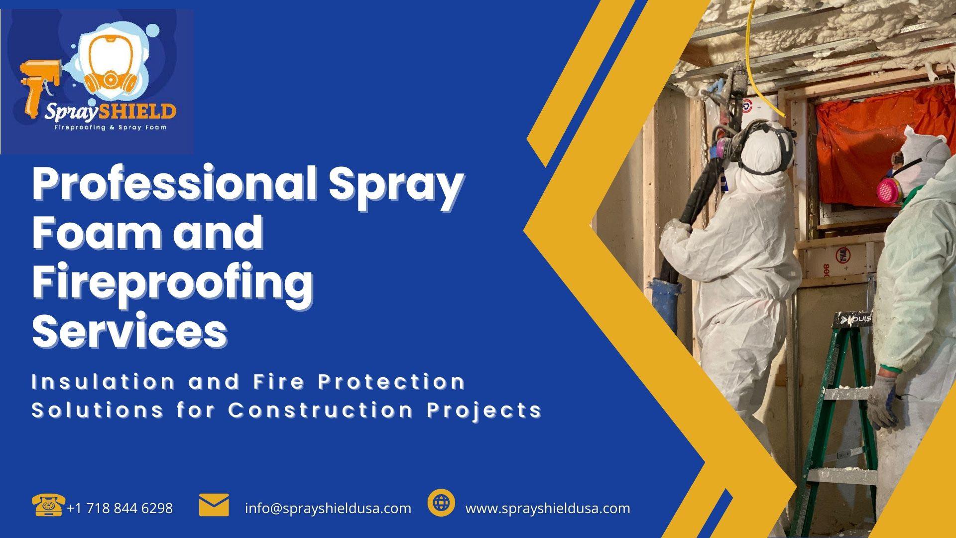SprayShield Fireproofing & Spray Foam | Stamford CT