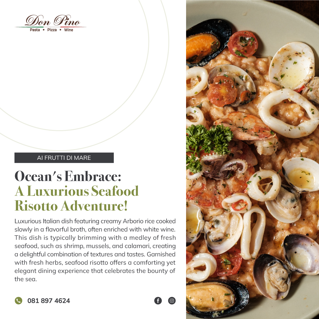 Don - Dive into the flavors of the sea with our Risotto ai Frutti di ...