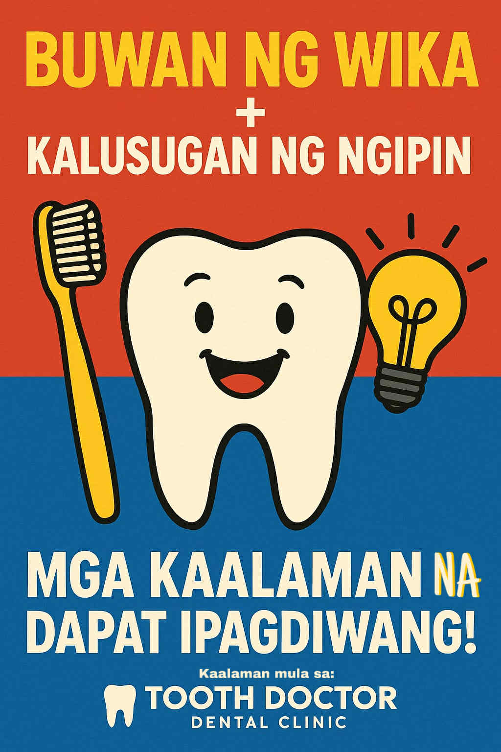 Tooth - Tooth Talk Series: Buwan ng WIKA🦷 🎉 Buwan ng Wika + Kalusugan ...