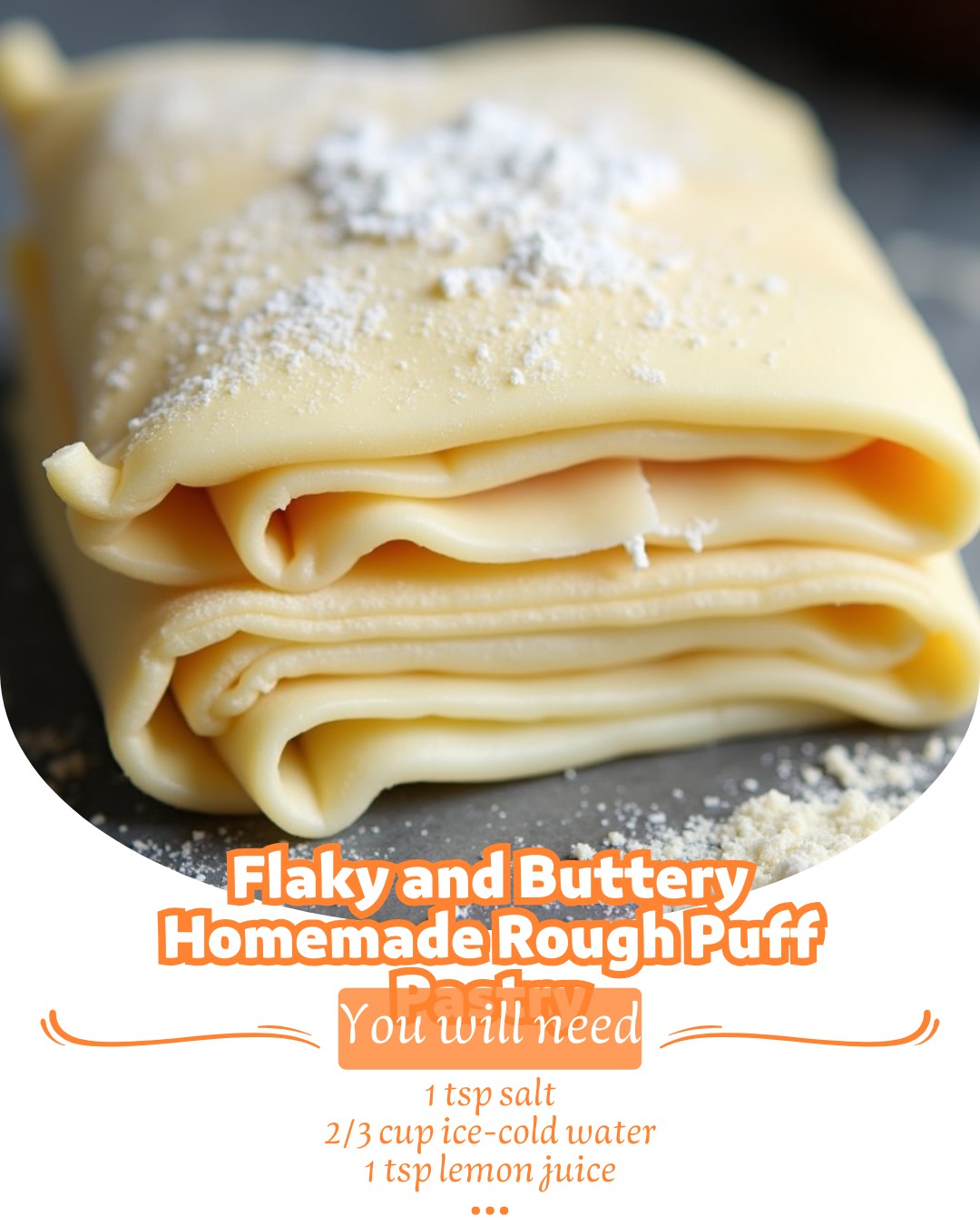 LayRecipes - 🥐 Flaky and Buttery Homemade Rough Puff Pastry 🧈 Elevate ...
