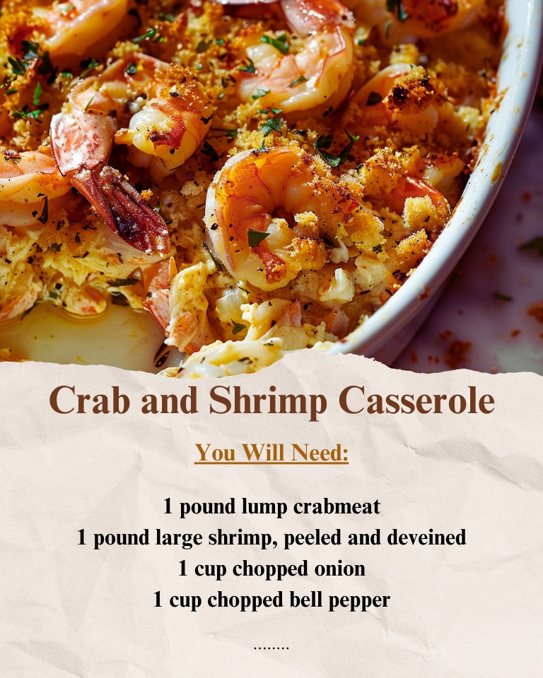 Grandma's - 🦀🍤 Crab and Shrimp Casserole 🥘 Ingredients: 1 pound lump ...