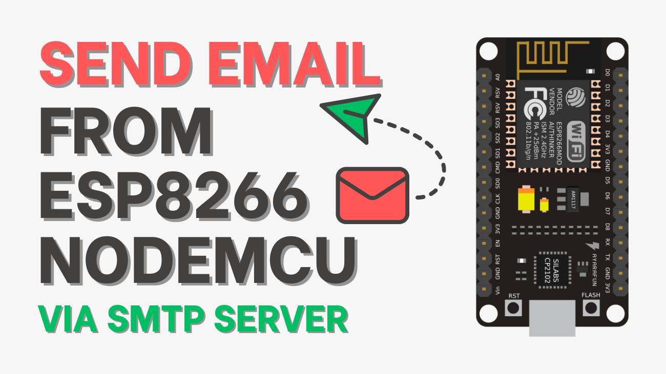 ESP32 ESP8266 For Beginner | # Send Email from ESP8266 NodeMCU via SMTP ...