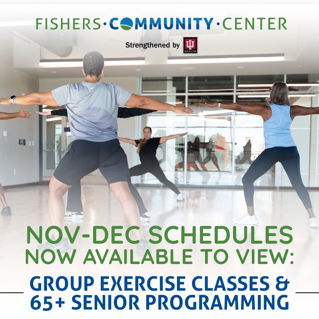 Fishers - Exciting news! 🎉 Our Group Exercise and 65+ Senior ...