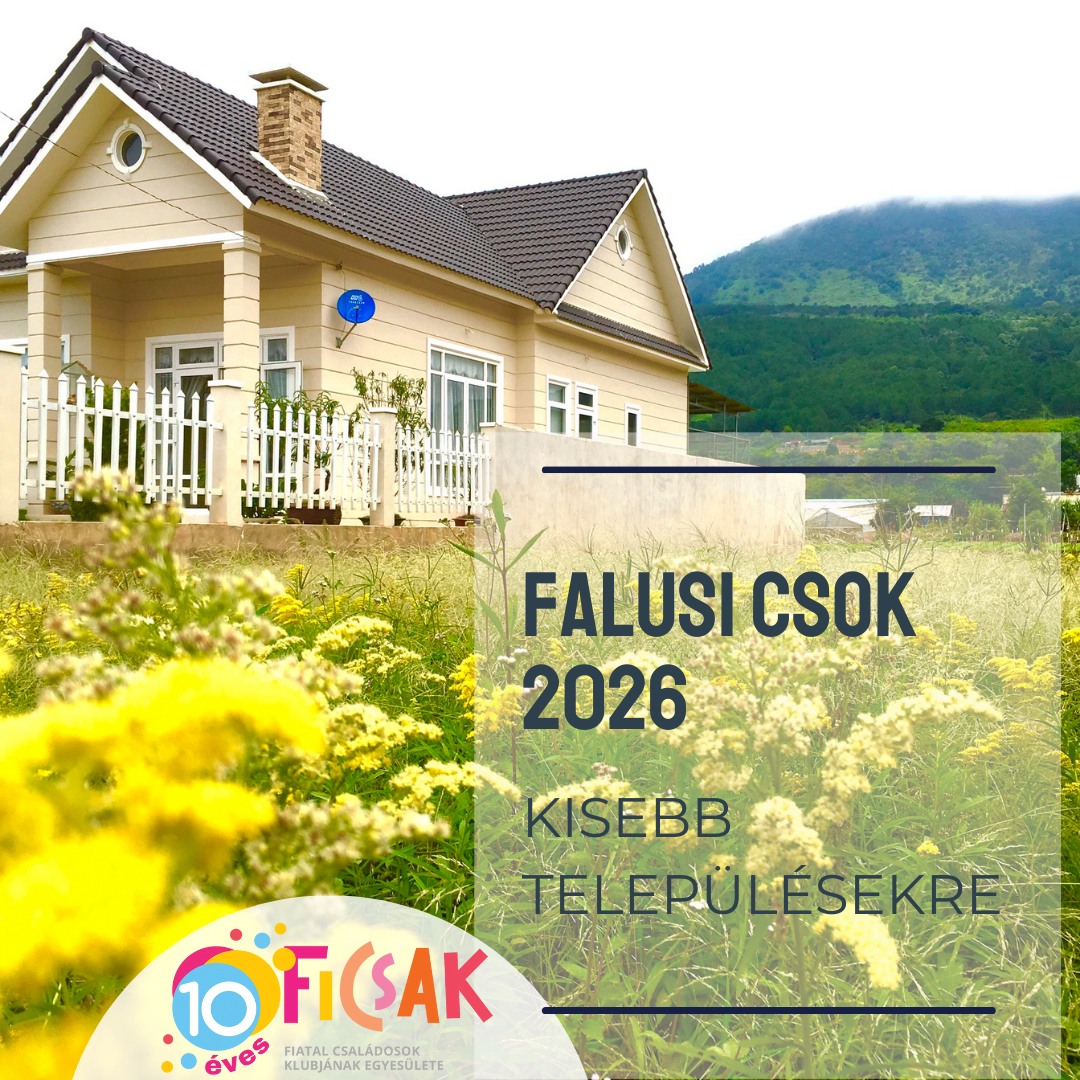 A Falusi CSOK... - Ficsak - Fiatal Családosok Klubja | Facebook