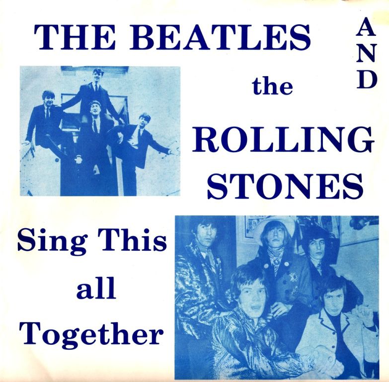 The Beatles And The Rolling Stones - Sing This All Together (1982)