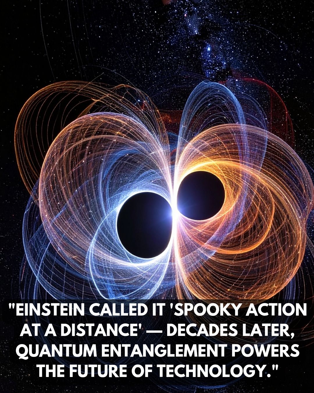 Entanglement, a quantum connection between two particles, is the