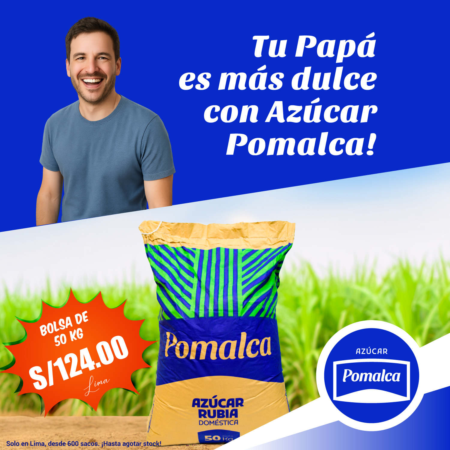 Azúcar Pomalca - 🎉 ¡Papá se lo merece TODO! 🎉 Celebra con... | Facebook