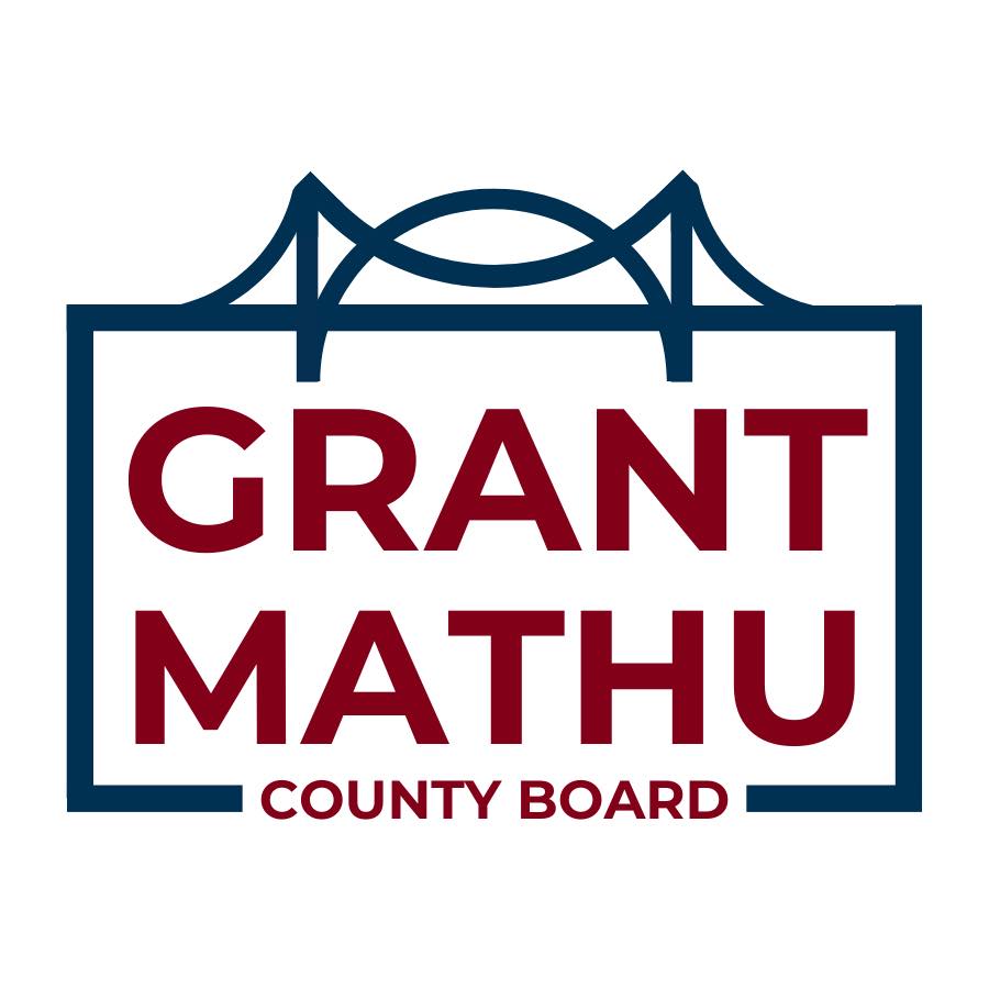 Grant Mathu for County Board