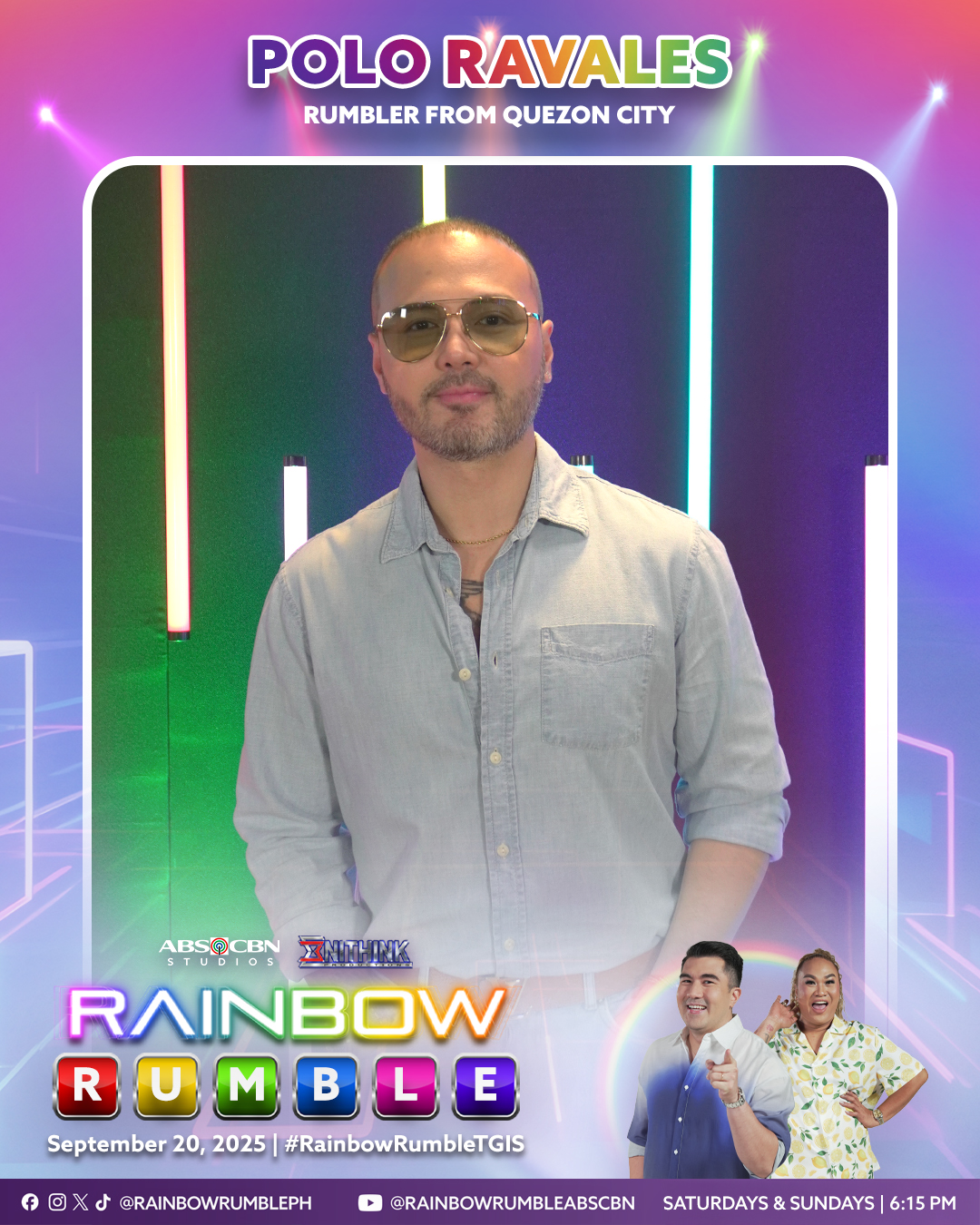 Rainbow - From Quezon City, hindi rin papahuli sa laban si Polo Ravales ...