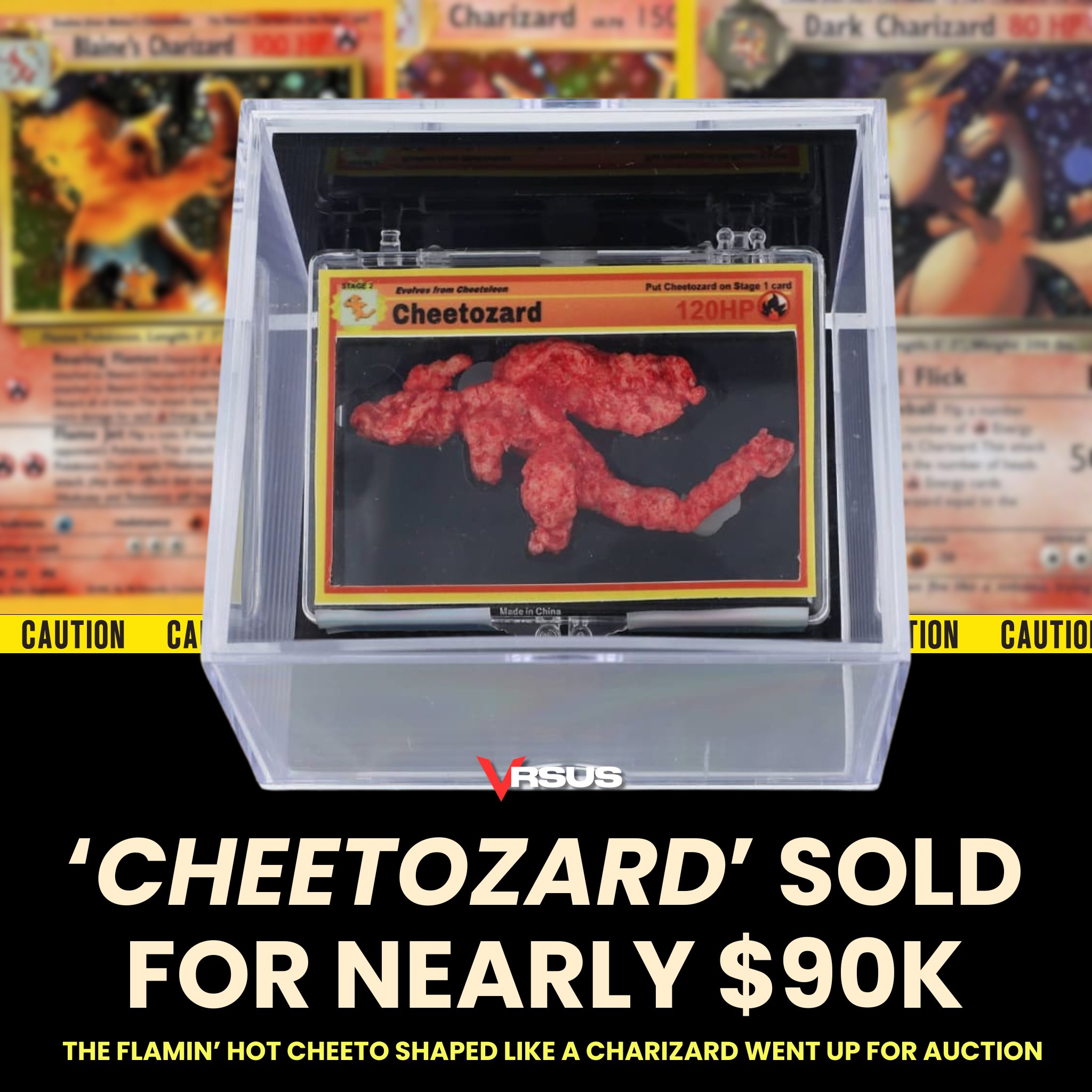 VRSUS - A Flamin' Hot Cheeto shaped like Charizard has...