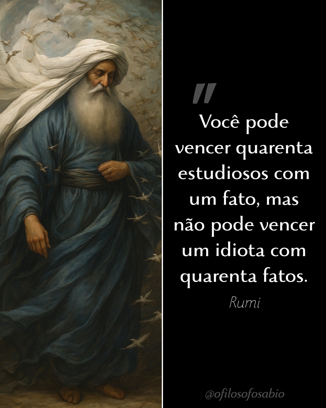 O Filósofo - Rumi | Facebook