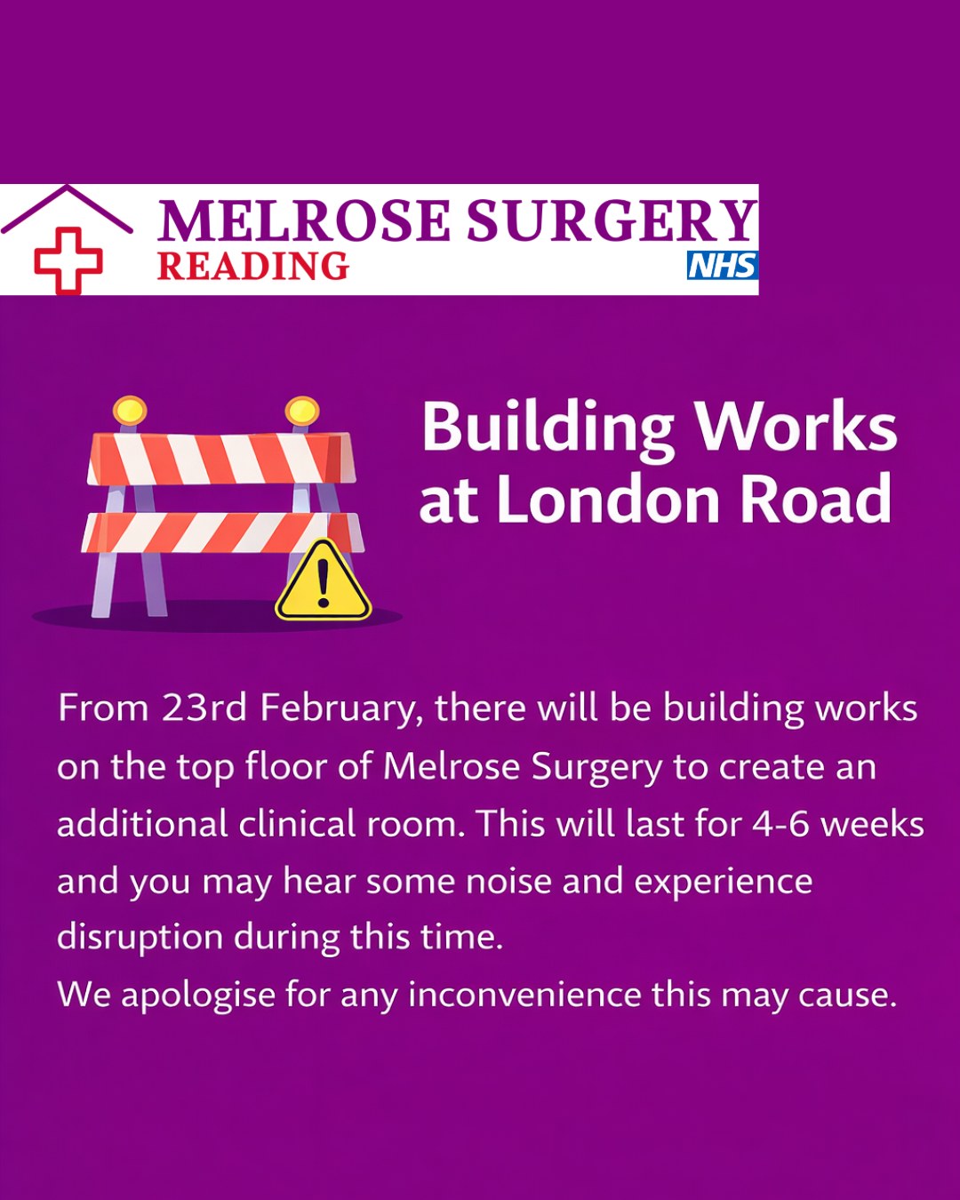 Melrose Surgery - 🚧 Building Works at London Road – From... | Facebook