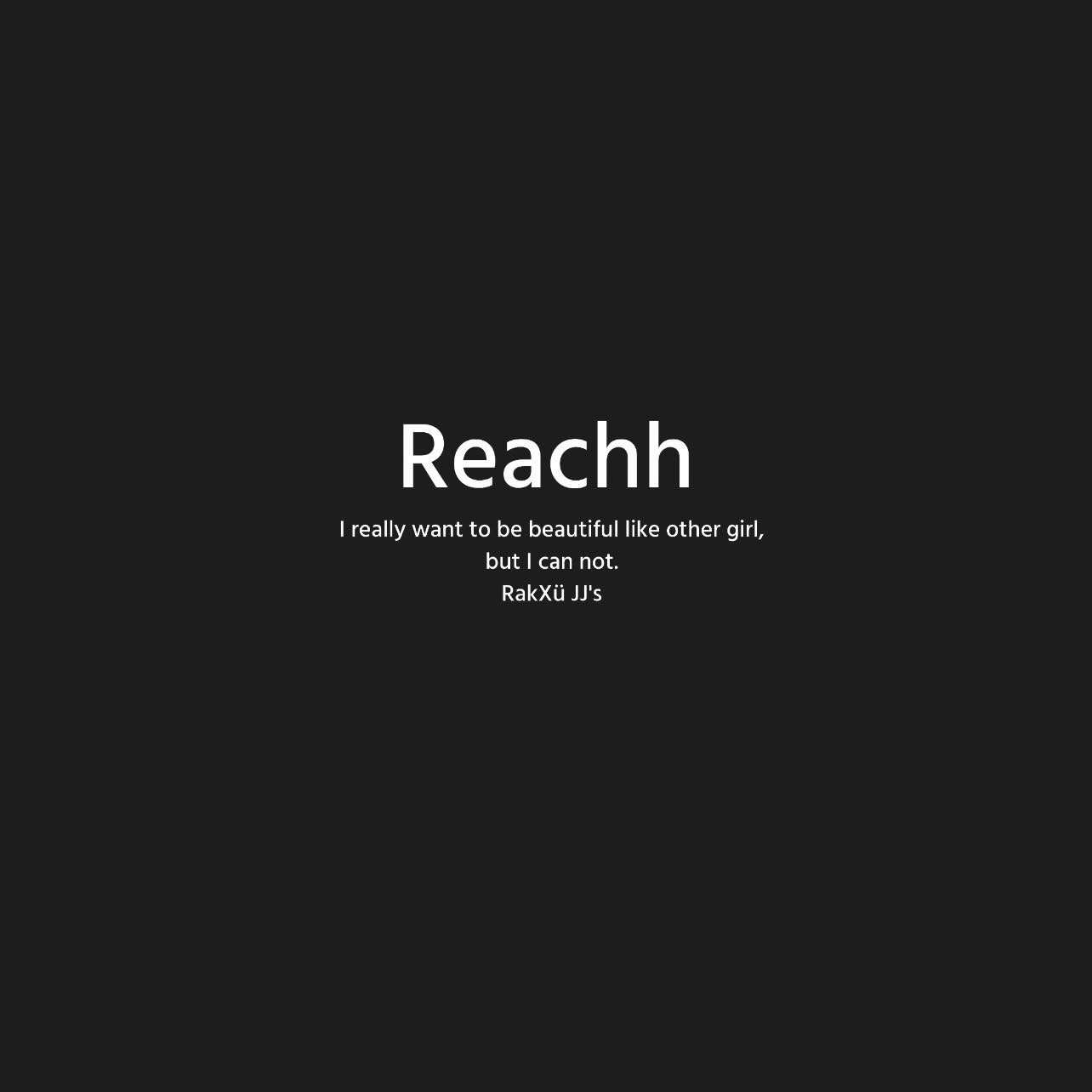 Reachh