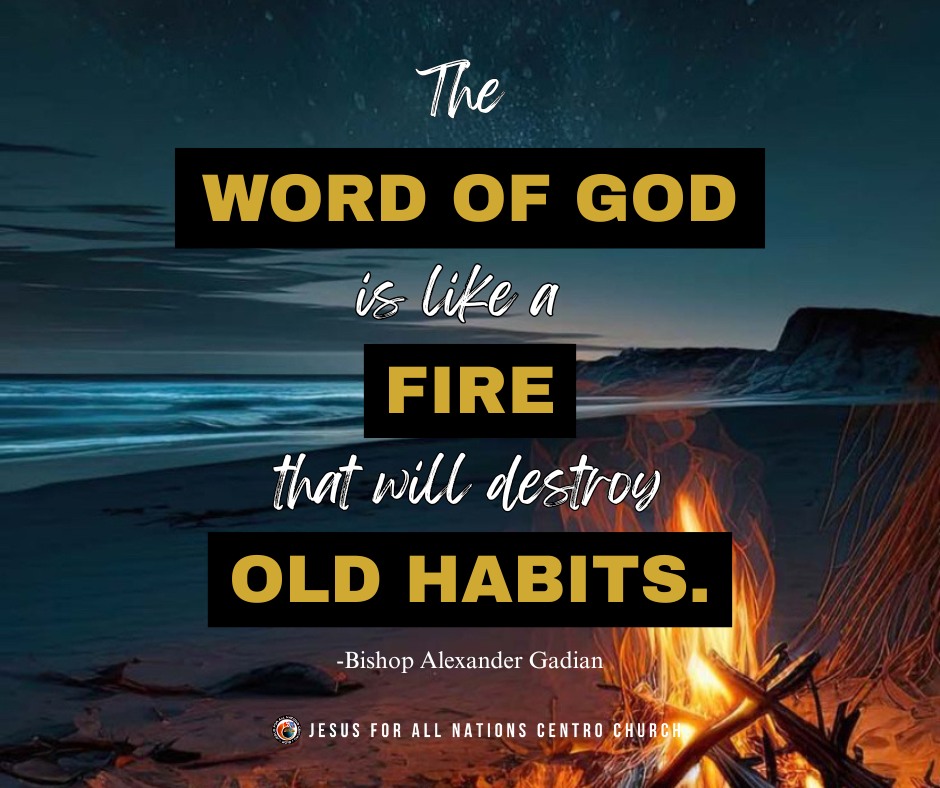 Jesus - The Word of God is like a fire! 🔥 It has the power to burn away ...