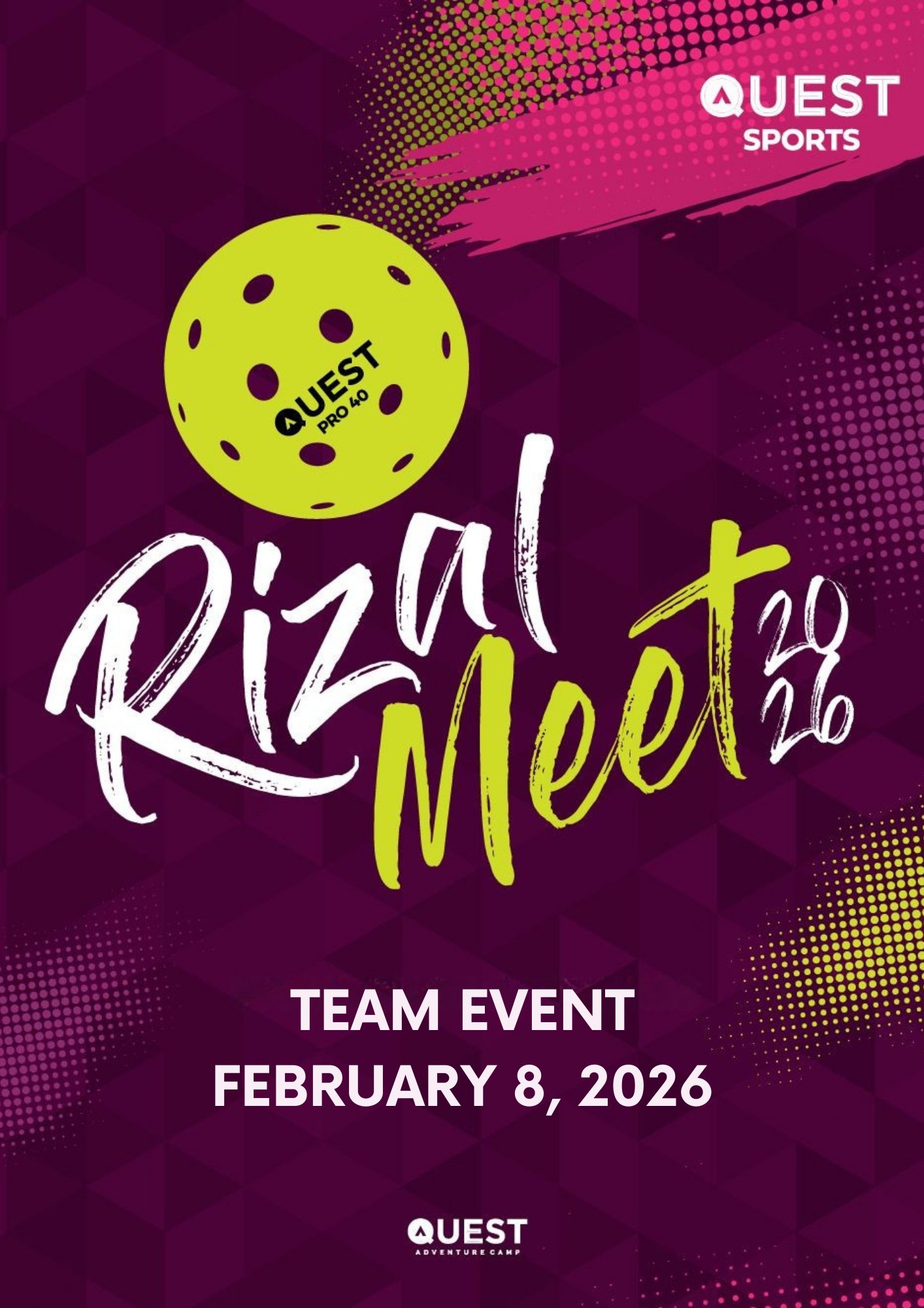 Quest - 🔥RIZAL MEET 2026 – TEAM EVENT! 🔥 Only 3 SLOTS LEFT for the ...