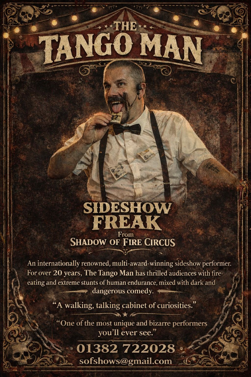 The Tango Man, Sideshow Freak