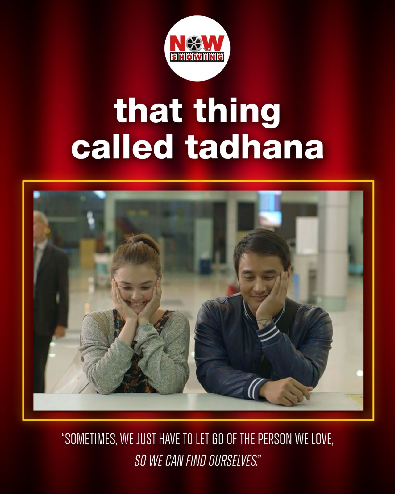 Now - 🎬 That Thing Called Tadhana 📅 Release Date: February 4, 2015 🎬 ...