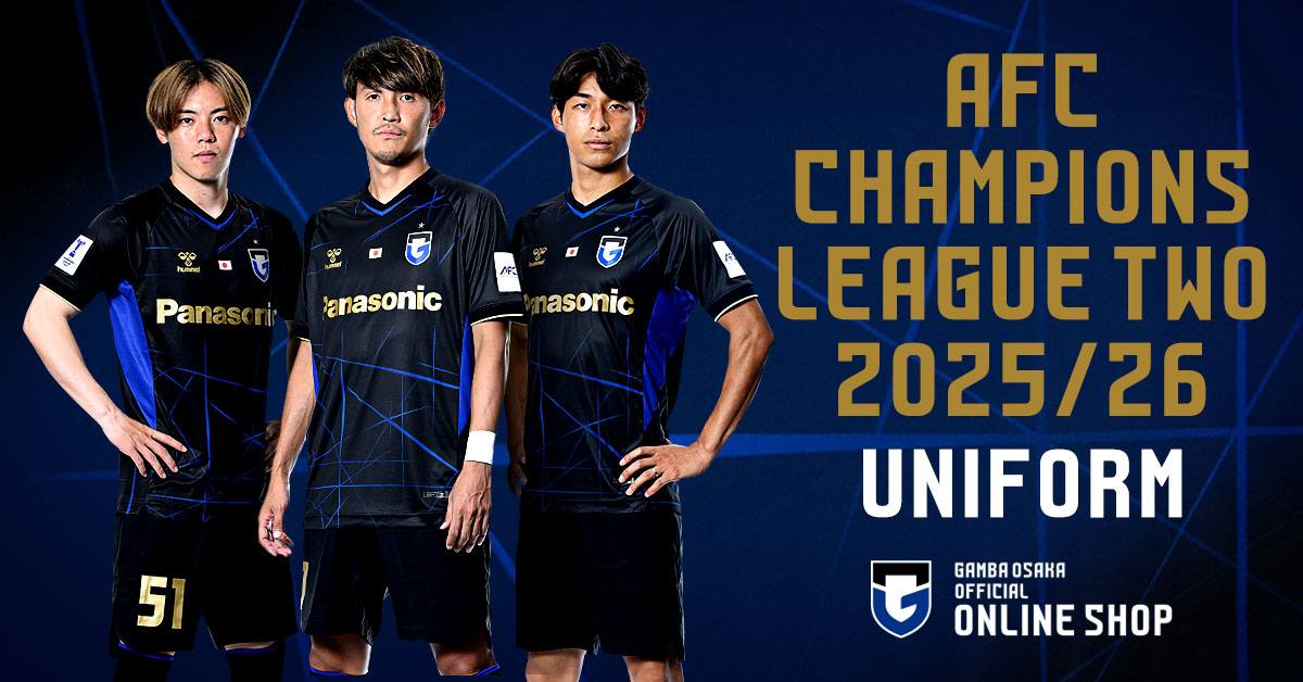 J1 🇯🇵 ガンバ大阪25/26 AFCチャンピオンズリーグ2（ACL2