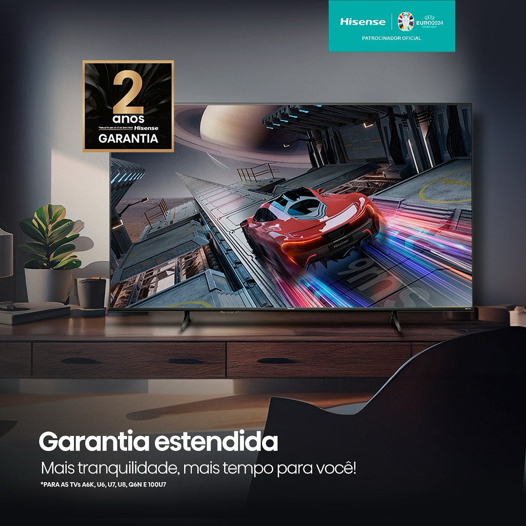 Aproveite nossa Garantia Estendida de 2 anos para as TVs A6K, U6