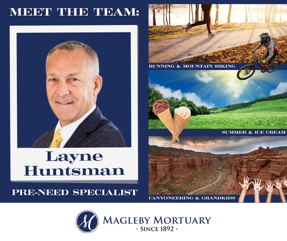 Magleby - Meet the Team: Layne Huntsman 💙 *Pre-Need Specialist* Layne ...