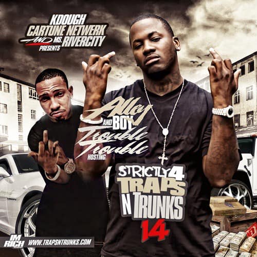 Throwback Mixtape] Strictly 4 The Traps N Trunks 14 (Hosted By