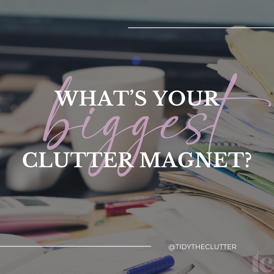Tidy the Clutter