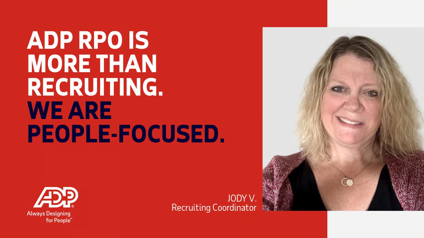 ADP - Meet one of our RPO Recruiting Coordinators, Jody! Since joining ...