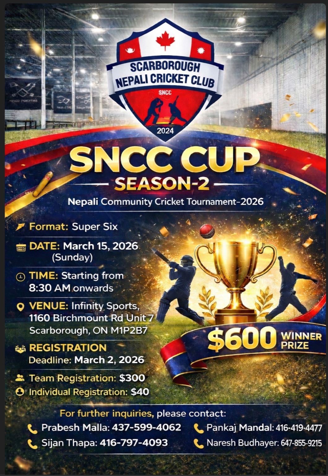 🏏🔥 SNCC CUP... - Scarborough Nepali Cricket Club-SNCC | Facebook